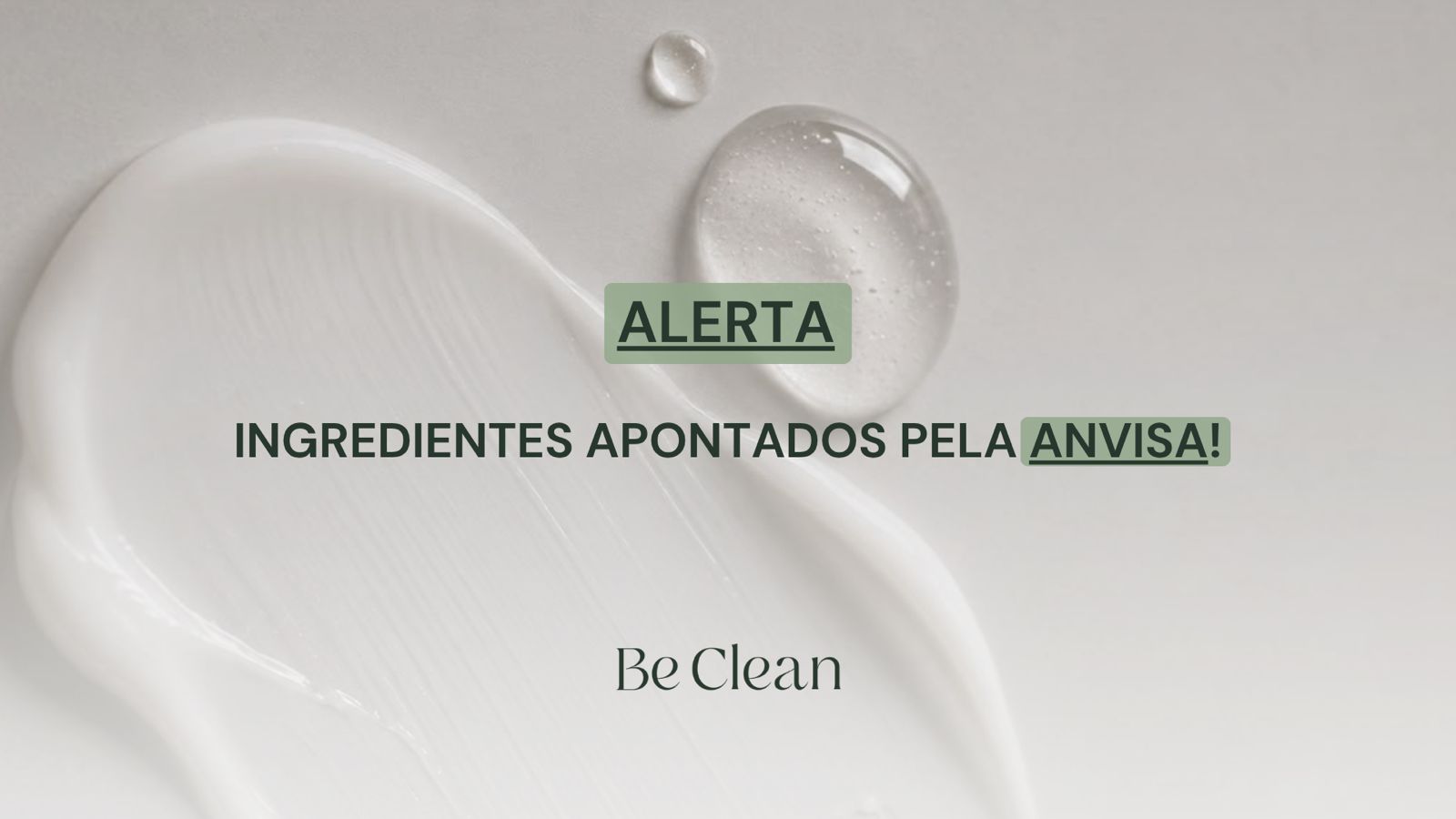 ANVISA atualiza lista de substâncias proibidas e restritas em cosméticos
